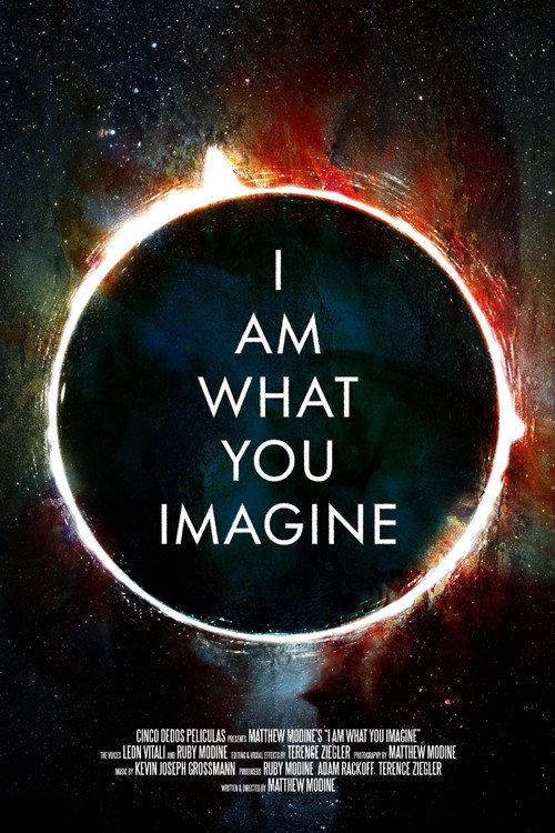 I Am What You Imagine 2023 official movie poster