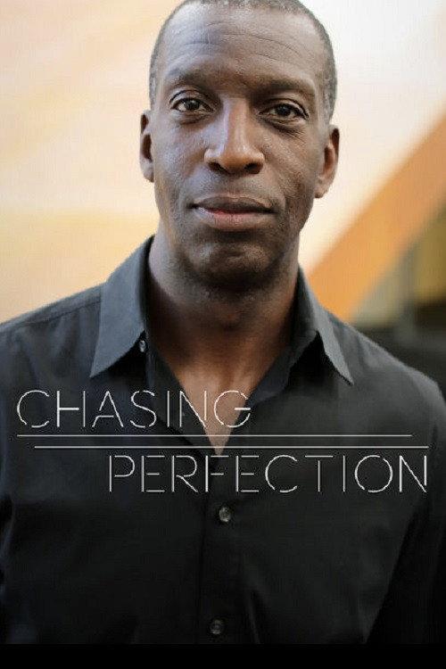 Chasing Perfection 2015 official movie poster