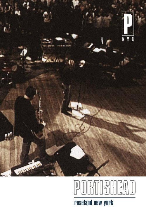 Portishead: Roseland New York 1998 official movie poster