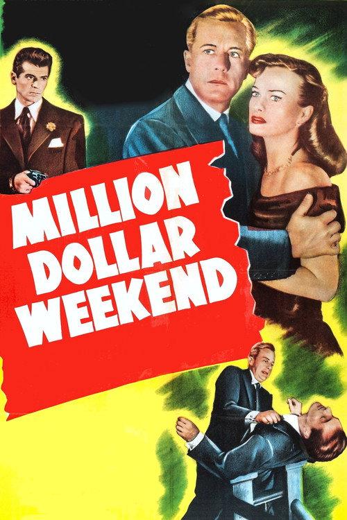 Million Dollar Weekend 1948 official movie poster