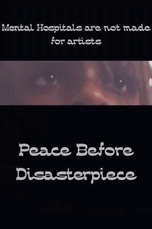Peace before Disasterpiece 2026 official movie poster