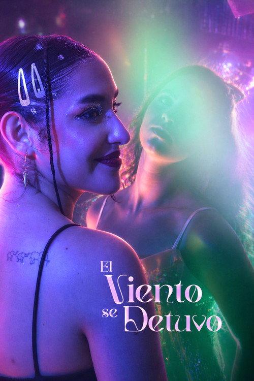 The Wind Stopped  official movie poster