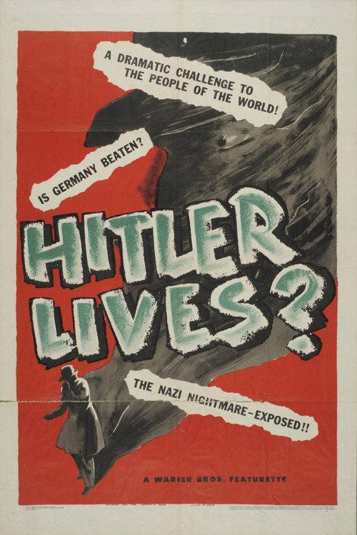 Hitler Lives 1945 official movie poster