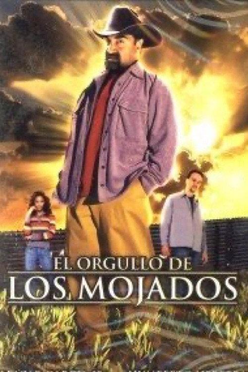El orgullo de los mojados 1992 official movie poster