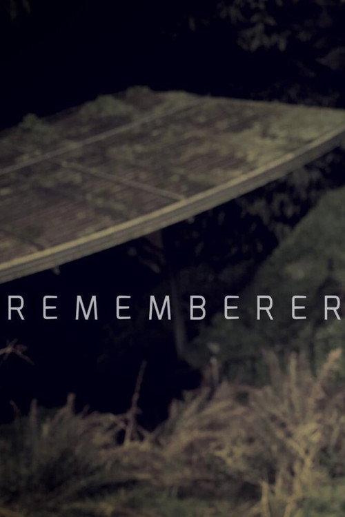 Rememberer 2017 official movie poster