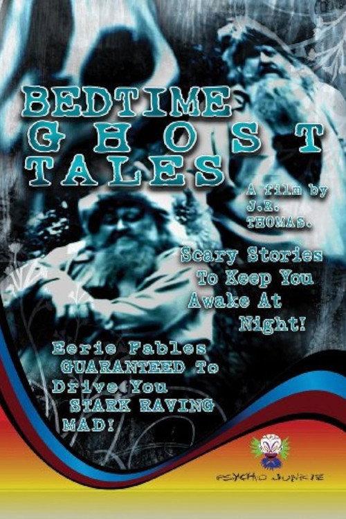 Bed Time Ghost Tales 2009 official movie poster