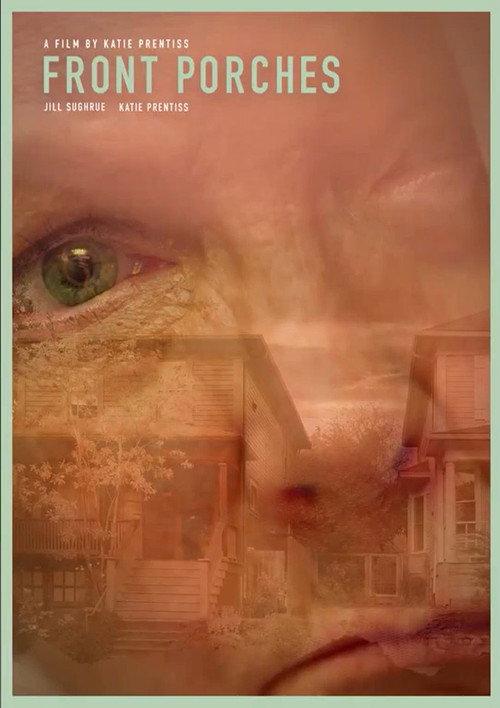 Front Porches 2021 official movie poster