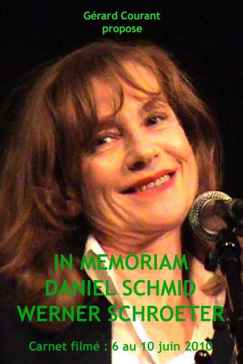 In Memoriam Daniel Schmid Werner Schroeter 2012 official movie poster