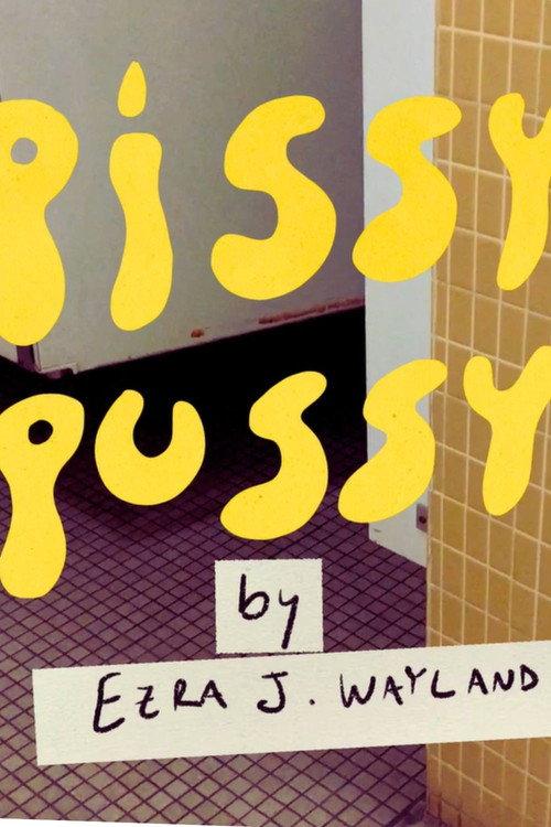 Pissy Pussy 2026 official movie poster