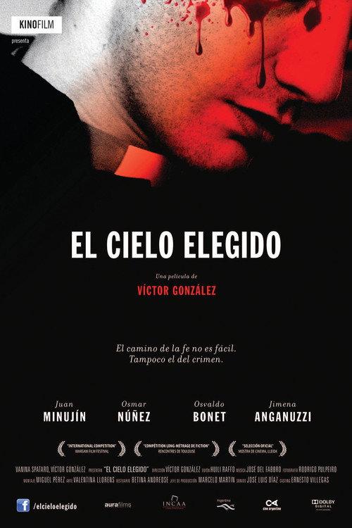 The Chosen Heaven 2012 official movie poster