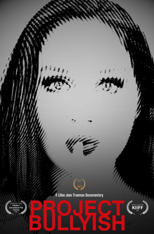 Project Bullyish 2024 official movie poster