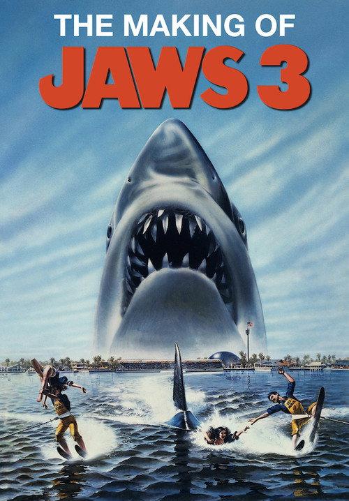 The Making of Jaws 3-D: Sharks Don't Die 1983 official movie poster