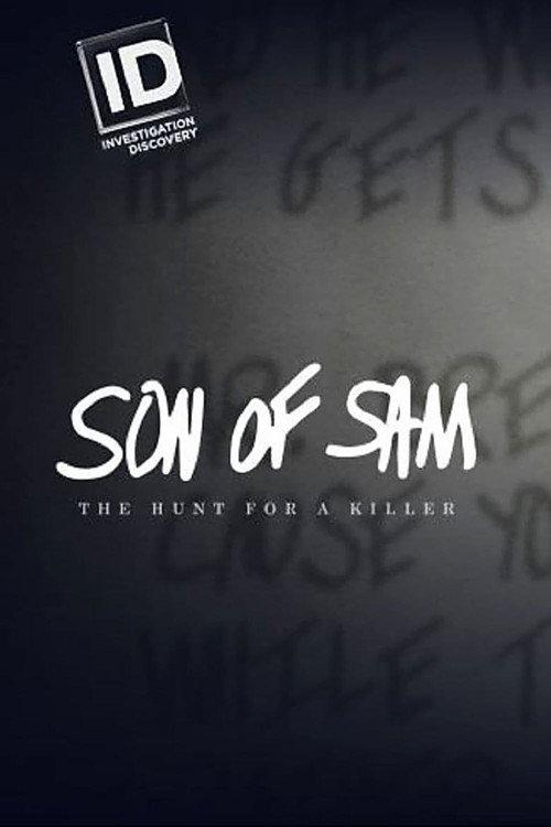 Son of Sam: The Hunt for a Killer 2017 official movie poster