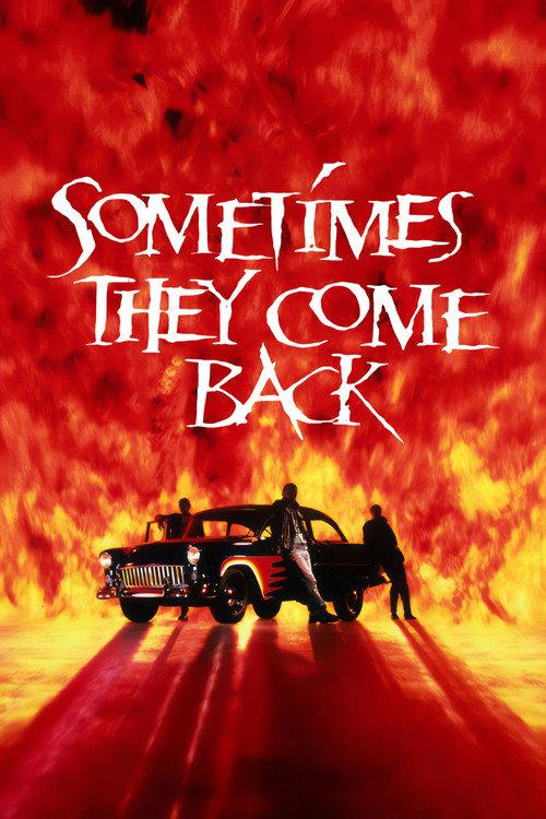 Sometimes They Come Back 1991 official movie poster