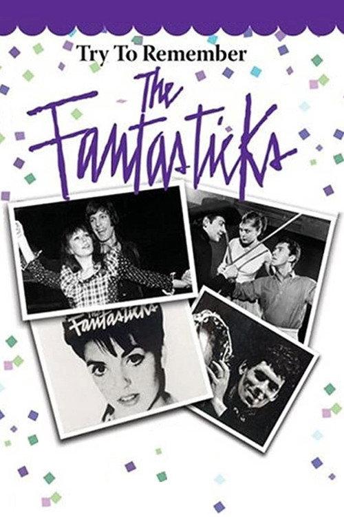 Try to Remember: The Fantasticks 2003 official movie poster