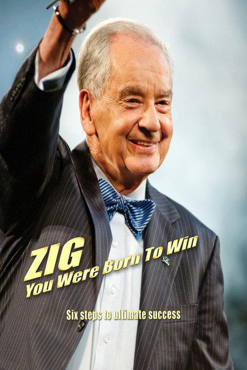 Zig: You Were Born to Win 2017 official movie poster