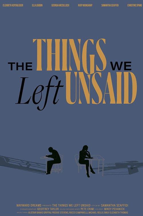 The Things We Left Unsaid 2022 official movie poster