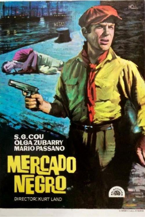 Mercado negro 1953 official movie poster