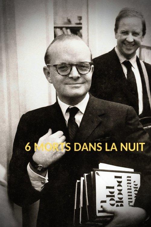 6 morts dans la nuit : « De sang-froid » – Truman Capote 2024 official movie poster