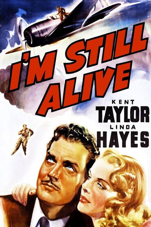 I'm Still Alive 1940 official movie poster