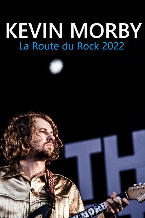 Kevin Morby - La Route du Rock 2022 official movie poster