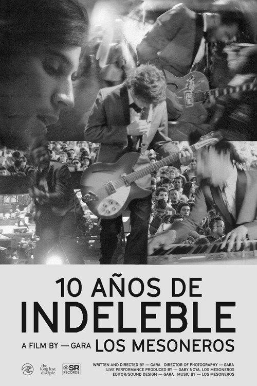 10 Years of Indeleble 2021 official movie poster