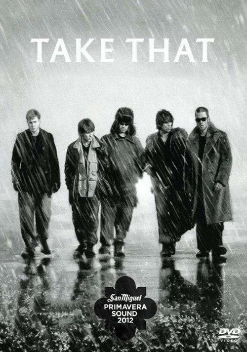 Take That: Live At Primavera, Madrid 2007 official movie poster