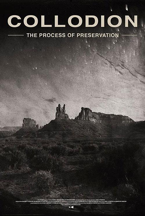 Collodion: The Process of Preservation 2020 official movie poster