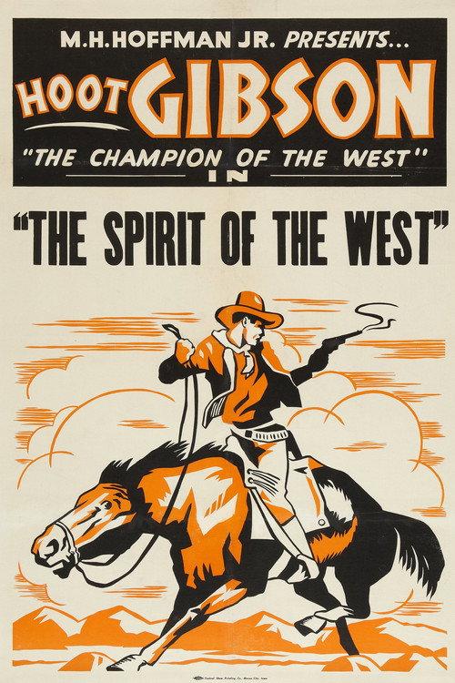 The Spirit of the West 1932 official movie poster