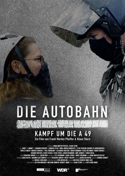 Die Autobahn - Kampf um die A 49 2022 official movie poster