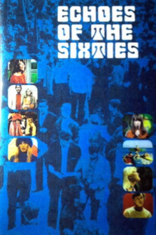 Echoes of the Sixties: A Musical Trip 1979 official movie poster