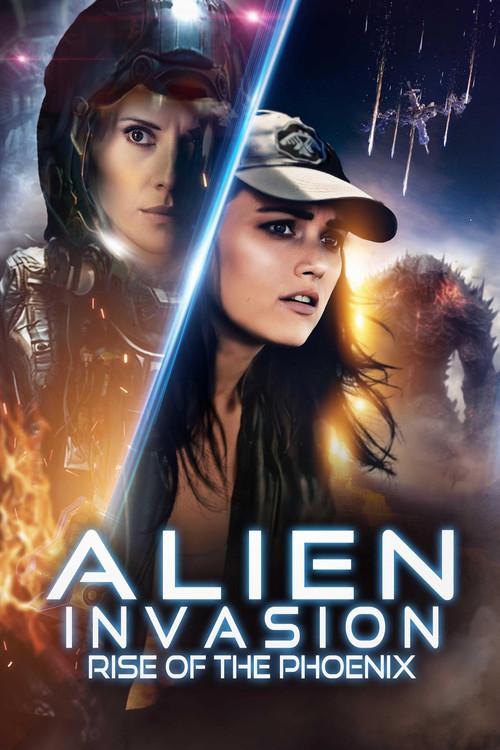 Alien Invasion : Rise of the Phoenix 2025 official movie poster