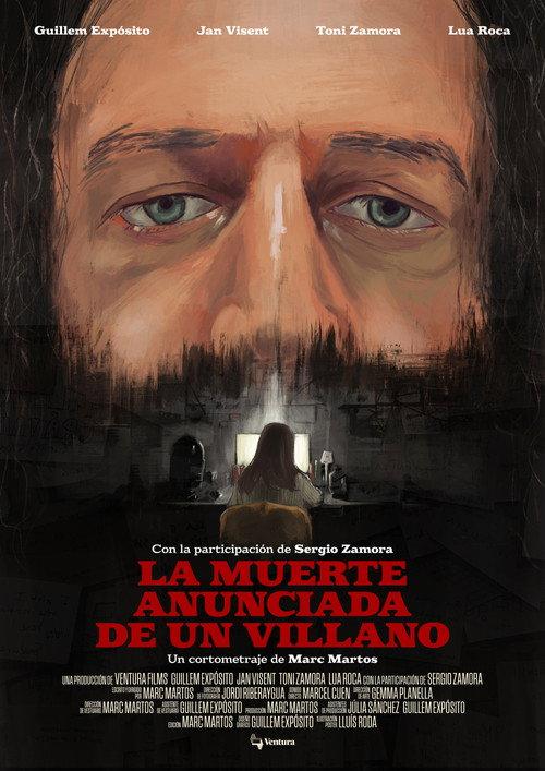 La Muerte Anunciada de un Villano official movie poster