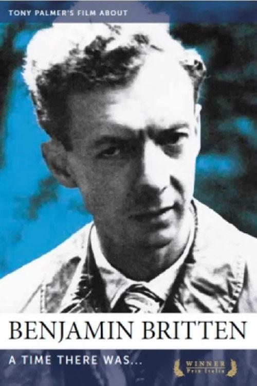 Benjamin Britten: A Time There Was… 1979 official movie poster