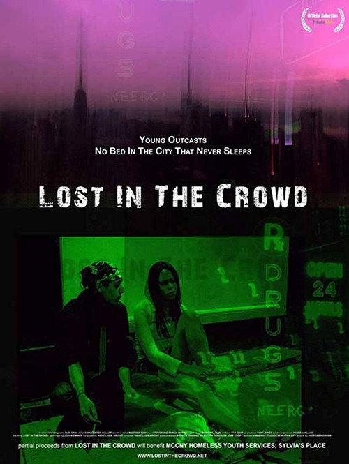Lost in the Crowd 2010 official movie poster