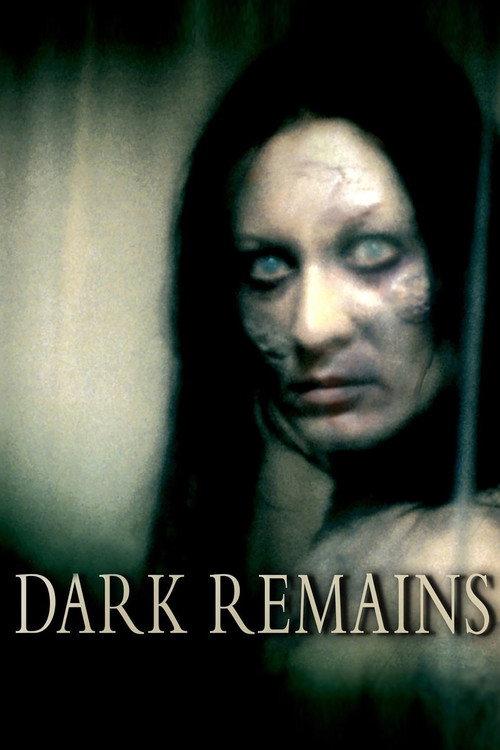 Dark Remains 2005 official movie poster