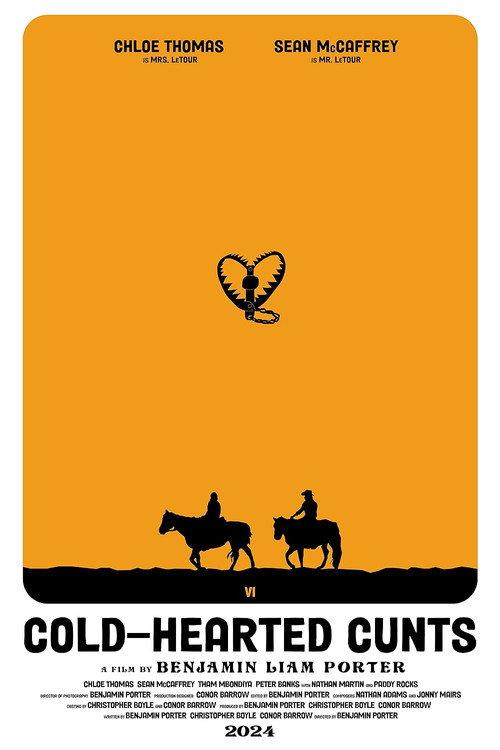 Cold-Hearted Cunts 2024 official movie poster