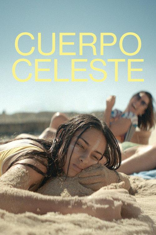 Cuerpo Celeste 2025 official movie poster