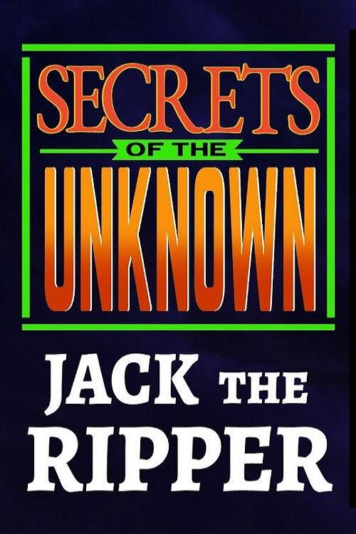 Secrets of the Unknown: Jack the Ripper 1987 official movie poster