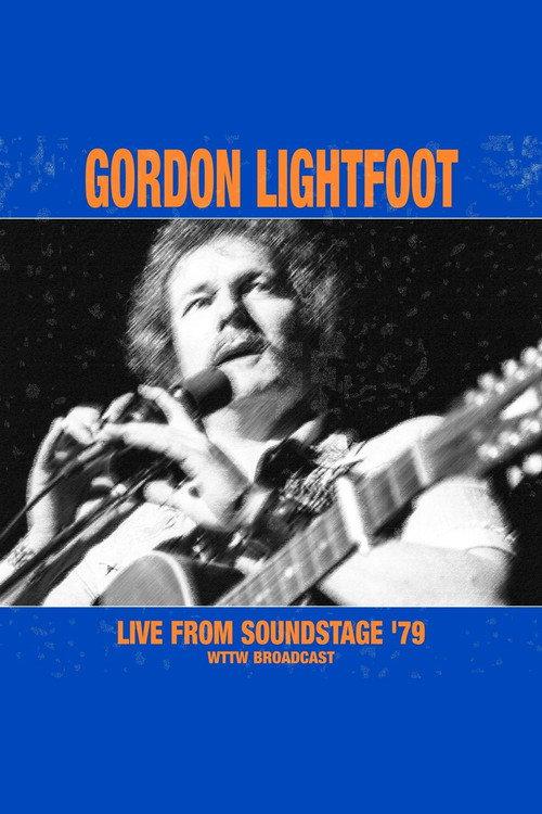 Gordon Lightfoot - Live From Soundstage '79 1979 official movie poster