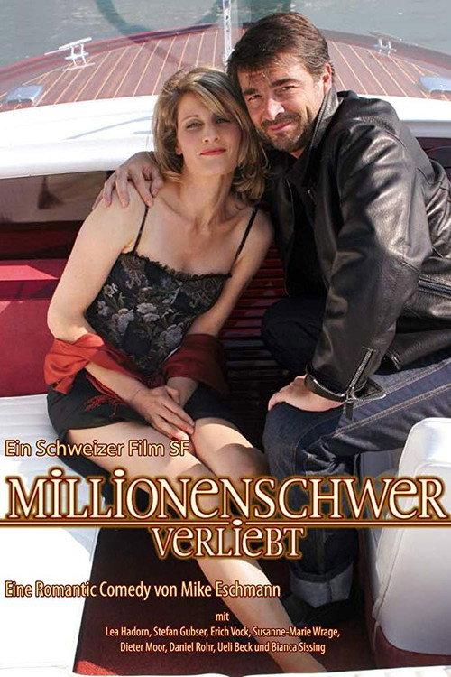 Millionenschwer verliebt 2006 official movie poster