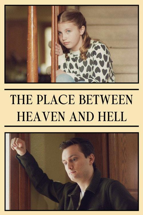 The Place between Heaven and Hell 2023 official movie poster
