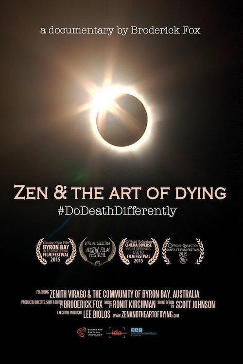 Zen & the Art of Dying 2015 official movie poster