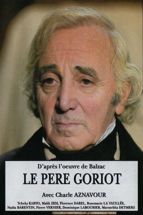 Old Goriot 2004 official movie poster