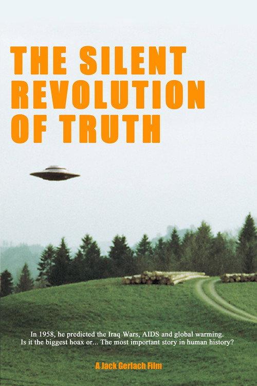 The Silent Revolution of Truth 2007 official movie poster
