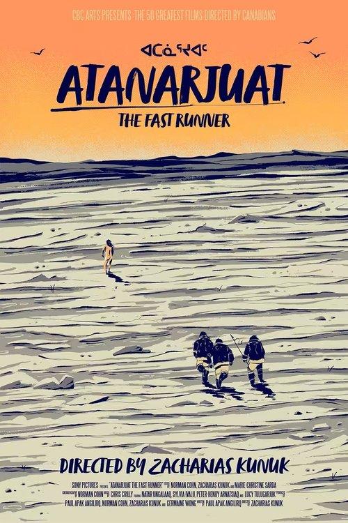 Atanarjuat: The Fast Runner 2002 official movie poster