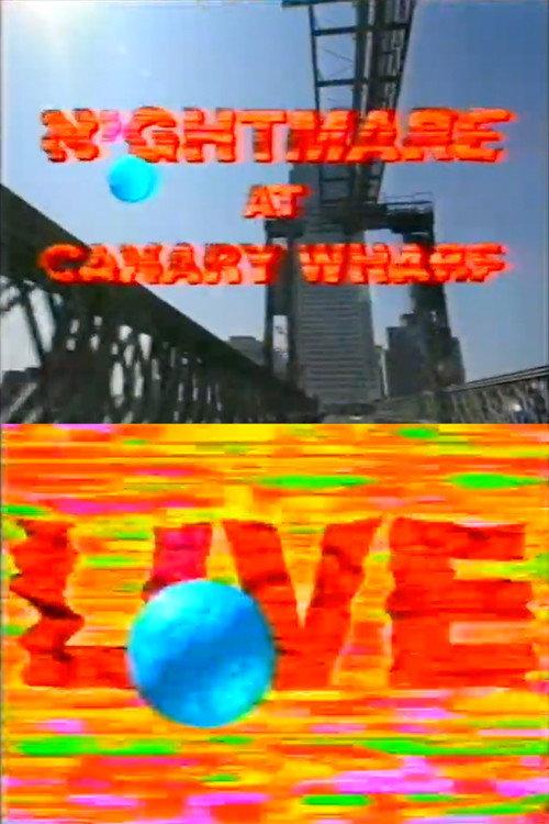 Trouble at the Top: Nightmare at Canary Wharf 1994 official movie poster