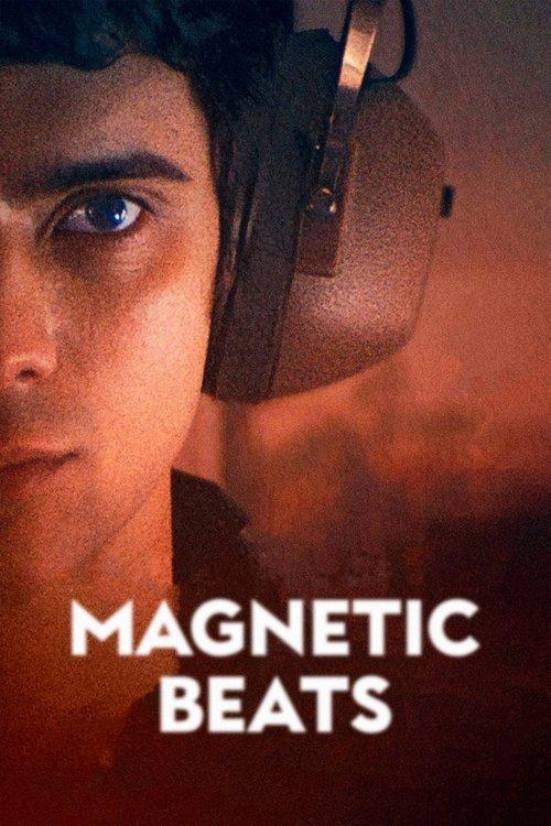 Magnetic Beats 2021 official movie poster
