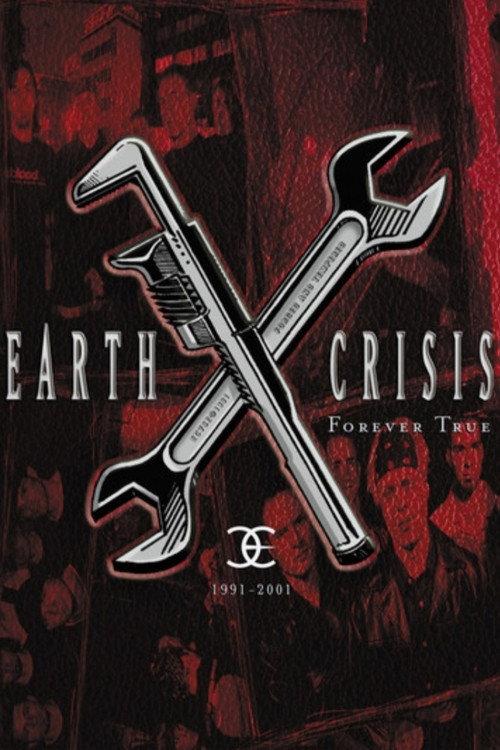 Earth Crisis: 1991-2001 2001 official movie poster