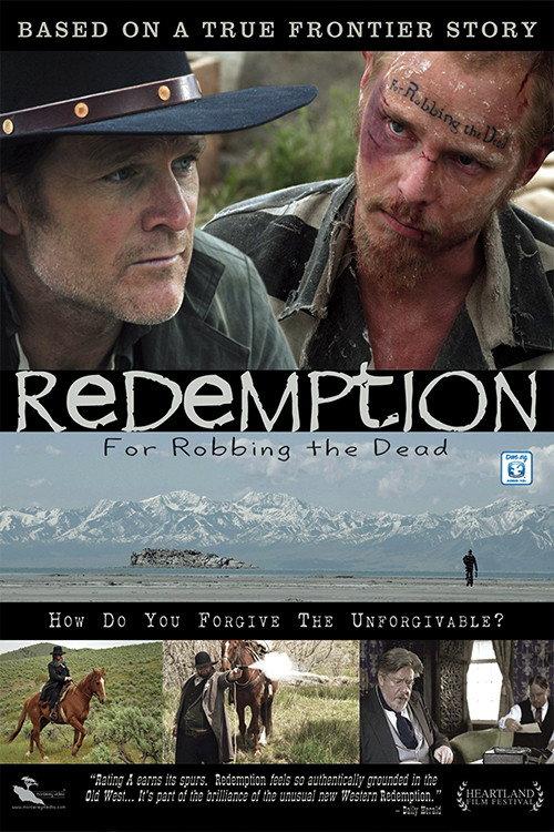 Redemption: For Robbing the Dead 2011 official movie poster